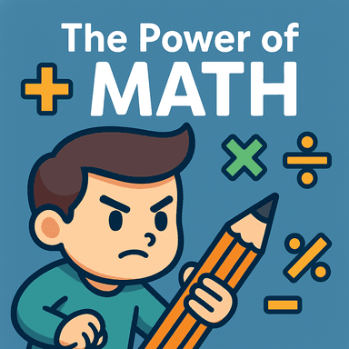 The Power of Math